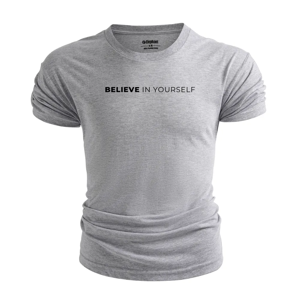 BELIEVE IN YOURSELF Inspirational T-shirt/Tees