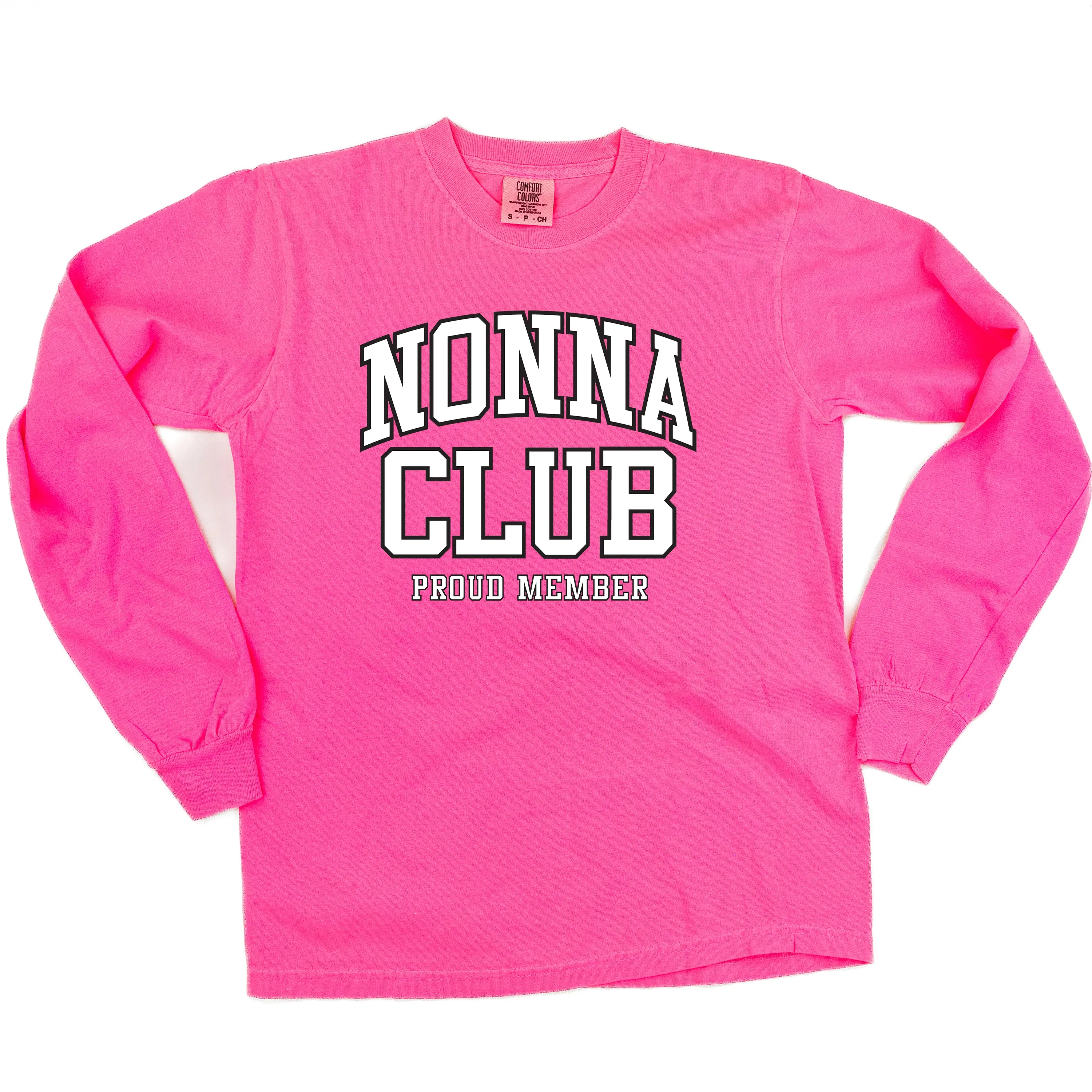 Varsity Style - NONNA Club - Proud Member - LONG SLEEVE COMFORT COLORS TEE